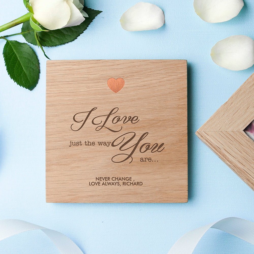 Personalised Just The Way You Are Oak Photo Cube - Engraved Memories